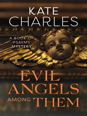 Evil Angels Among Them - ebook